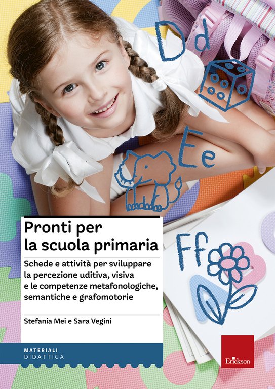 Pronti per la scuola primaria. Schede e attività per sviluppare … | Immagine Gallery 2