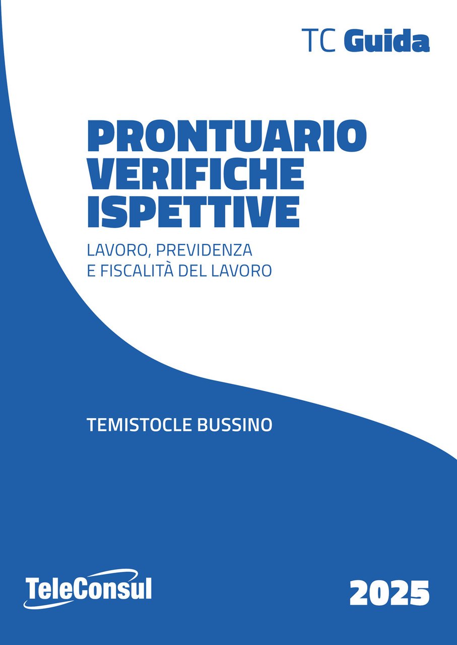 Prontuario verifiche ispettive. Lavoro, previdenza e fiscalità del lavoro | Immagine principale