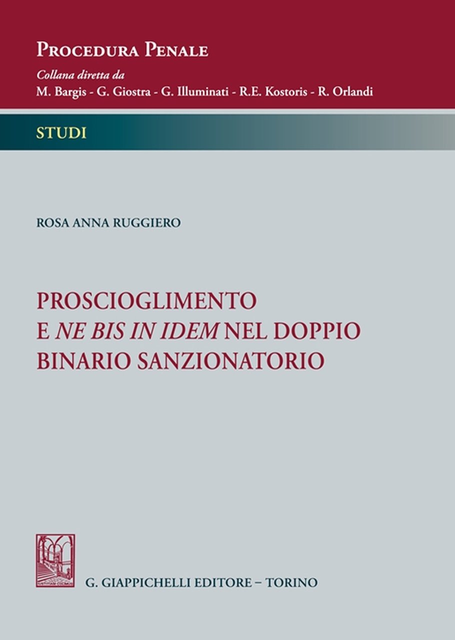 Proscioglimento e ne bis in idem nel doppio binario sanzionatorio | Immagine principale