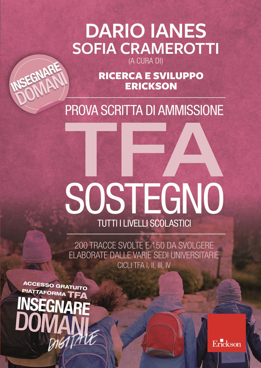 Prova scritta di ammissione TFA sostegno. 200 tracce svolte e …