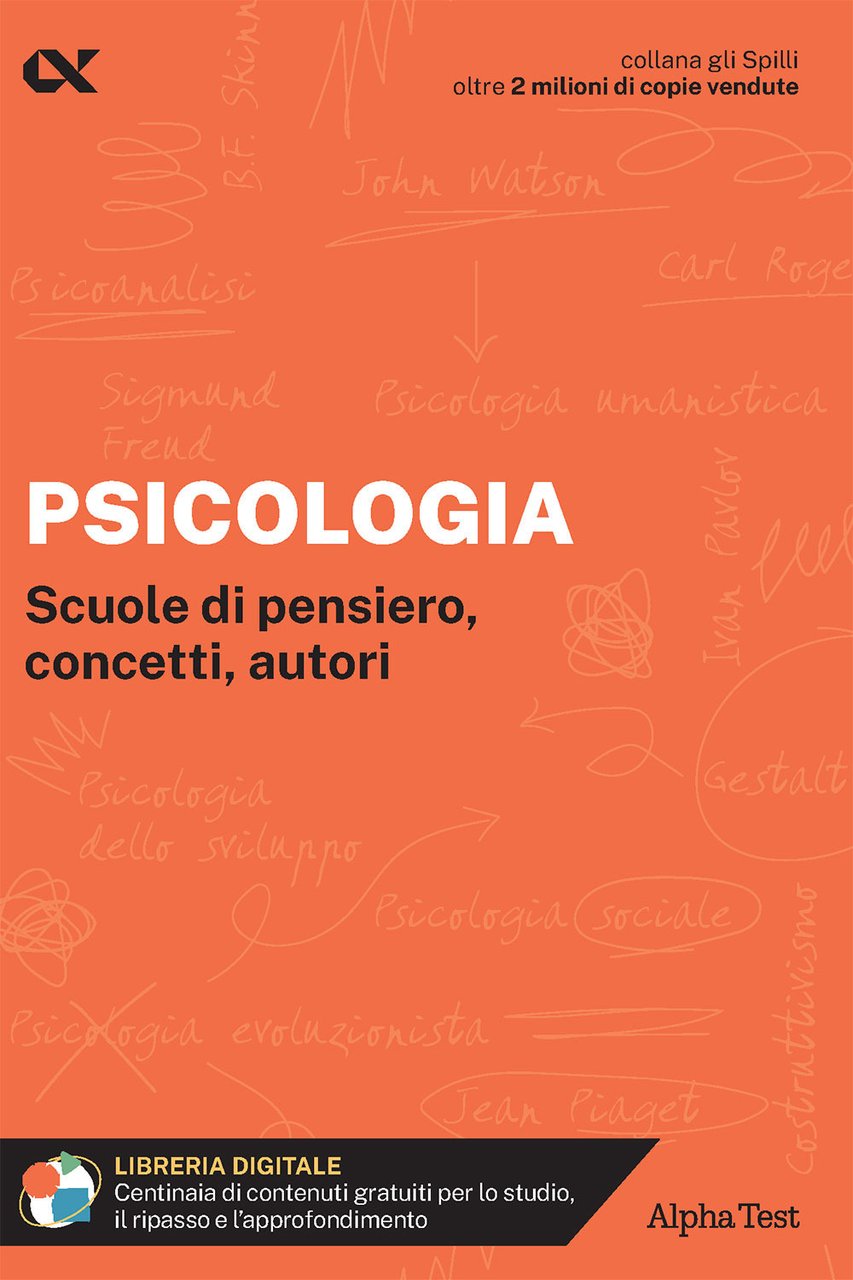 Psicologia. Scuole di pensiero, concetti, autori. Con estensioni online | Immagine principale