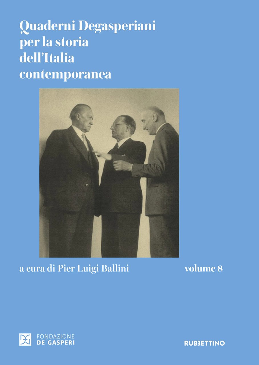 Quaderni degasperiani per la storia dell'Italia contemporanea. Vol. 8 | Immagine principale