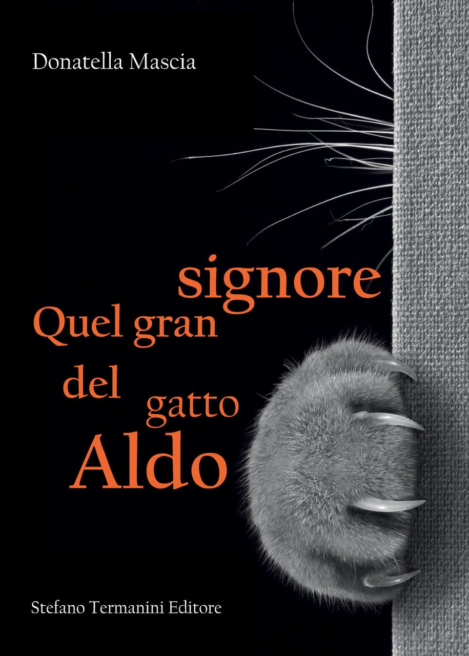 Quel gran signore del gatto Aldo