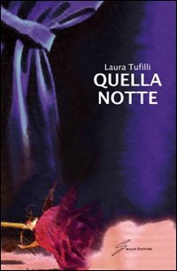 Quella notte | Immagine principale