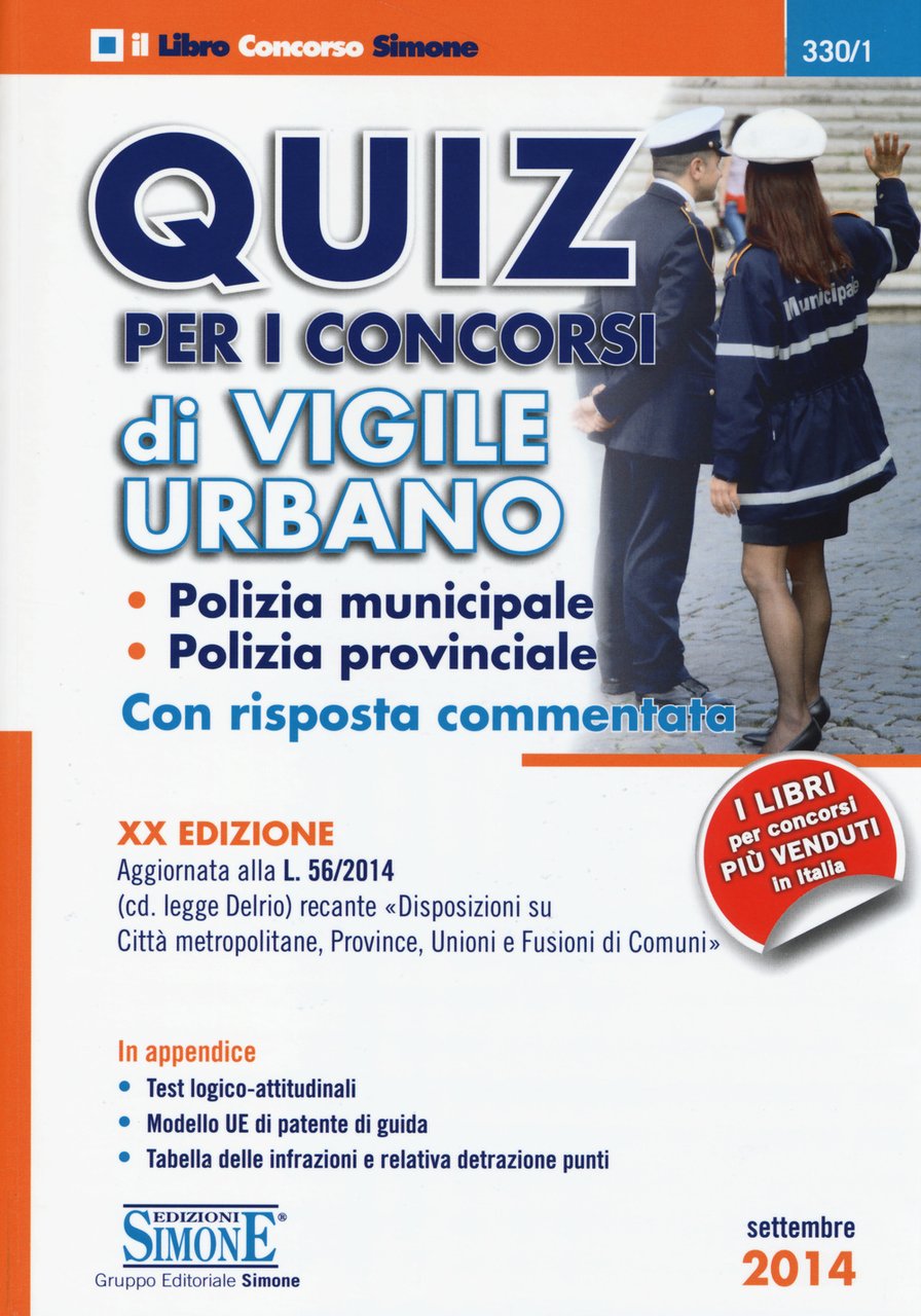 Quiz per i concorsi di vigile urbano. Polizia municipale, polizia …