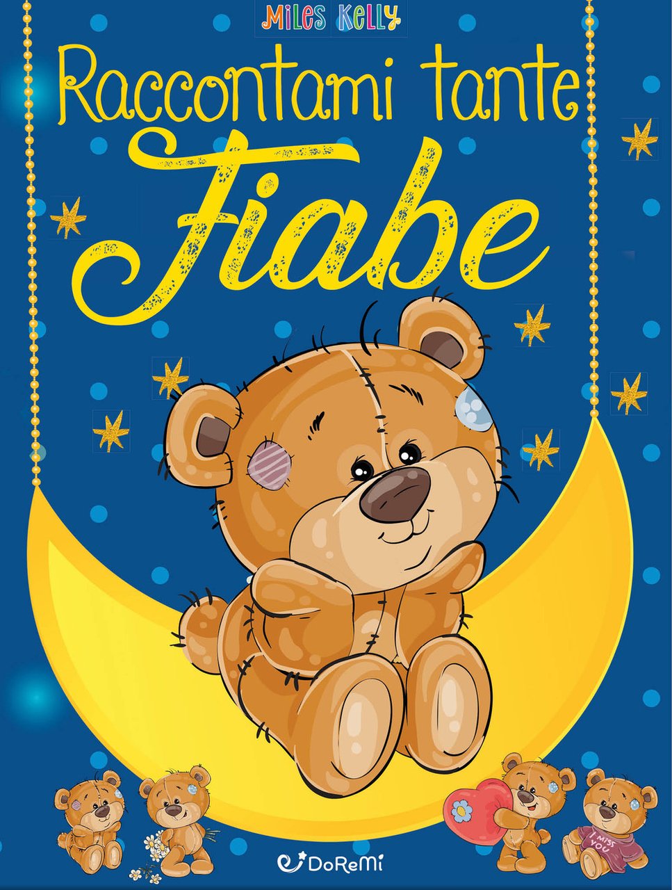 Raccontami tante fiabe. Sogni da leggere. Ediz. a colori | Immagine principale