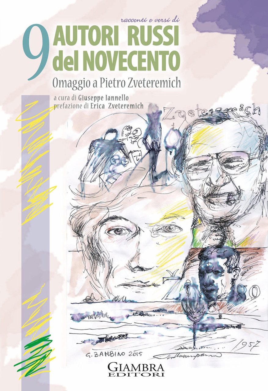 Racconti e versi di 9 autori russi del Novecento. Omaggio …