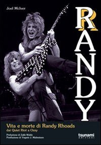 Randy. Vita e morte di Randy Rhoads. Dai Quiet Riot … | Immagine principale