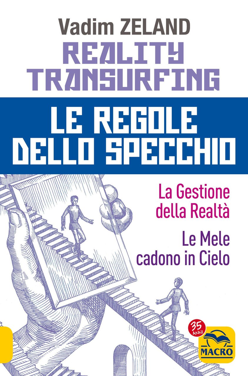 Reality transurfing. Le regole dello specchio: La gestione della realtà-Le … | Immagine principale