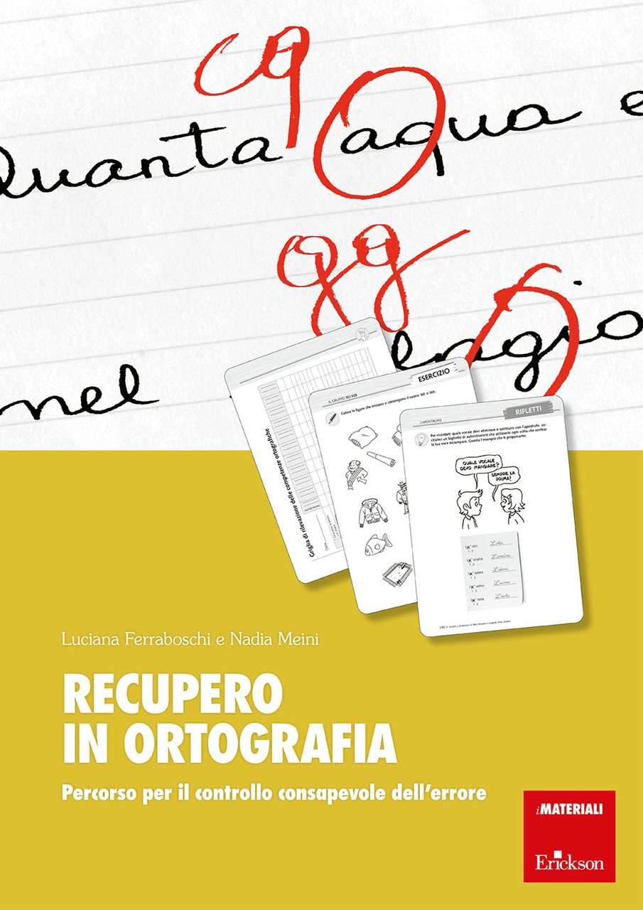 Recupero in ortografia. Percorso per il controllo consapevole dell'errore