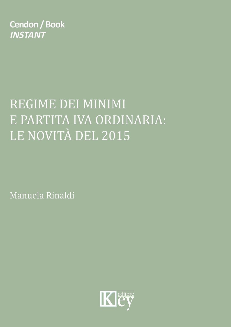 Regime dei minimi e partita iva ordinaria. Le novità del …