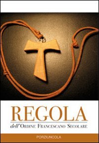 Regola dell'Ordine francescano secolare | Immagine principale