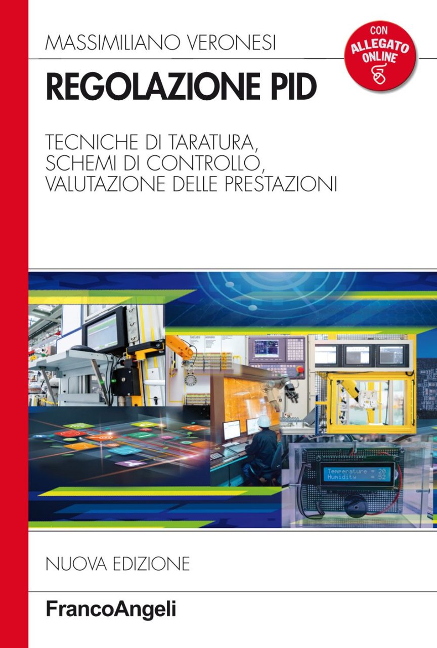 Regolazione PID. Tecniche di taratura, schemi di controllo, valutazione delle … | Immagine principale