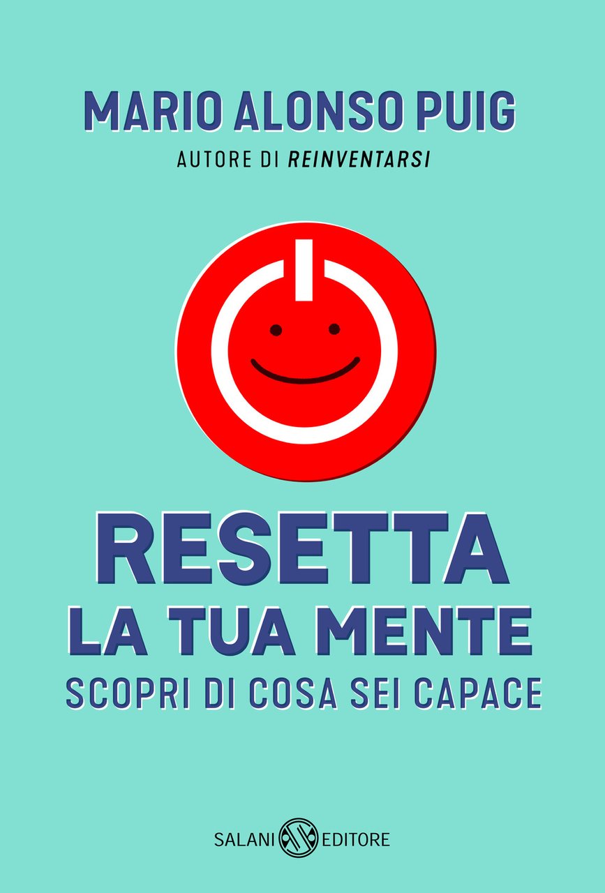 Resetta la tua mente. Scopri di cosa sei capace | Immagine principale