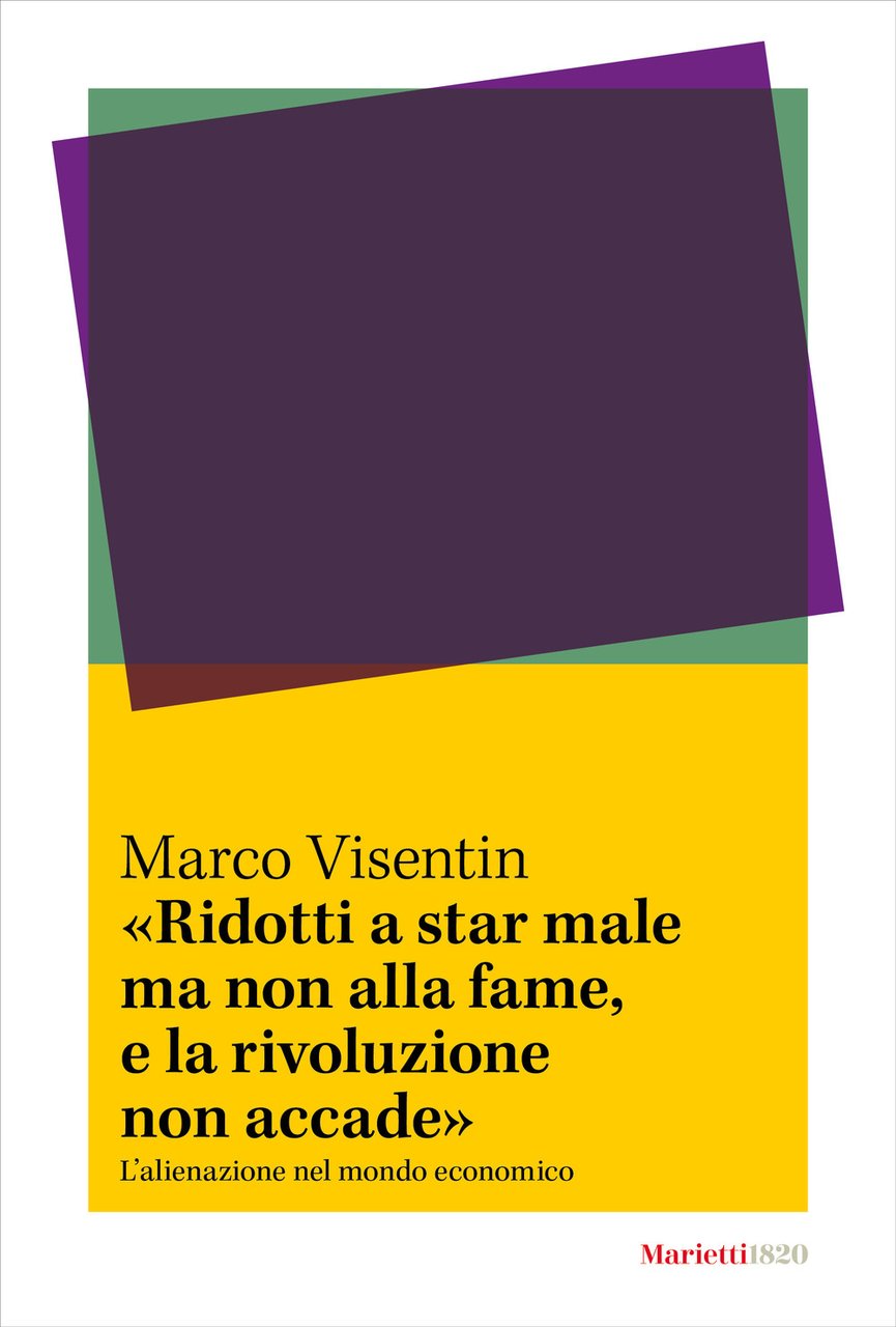 «Ridotti a star male ma non alla fame, e la …