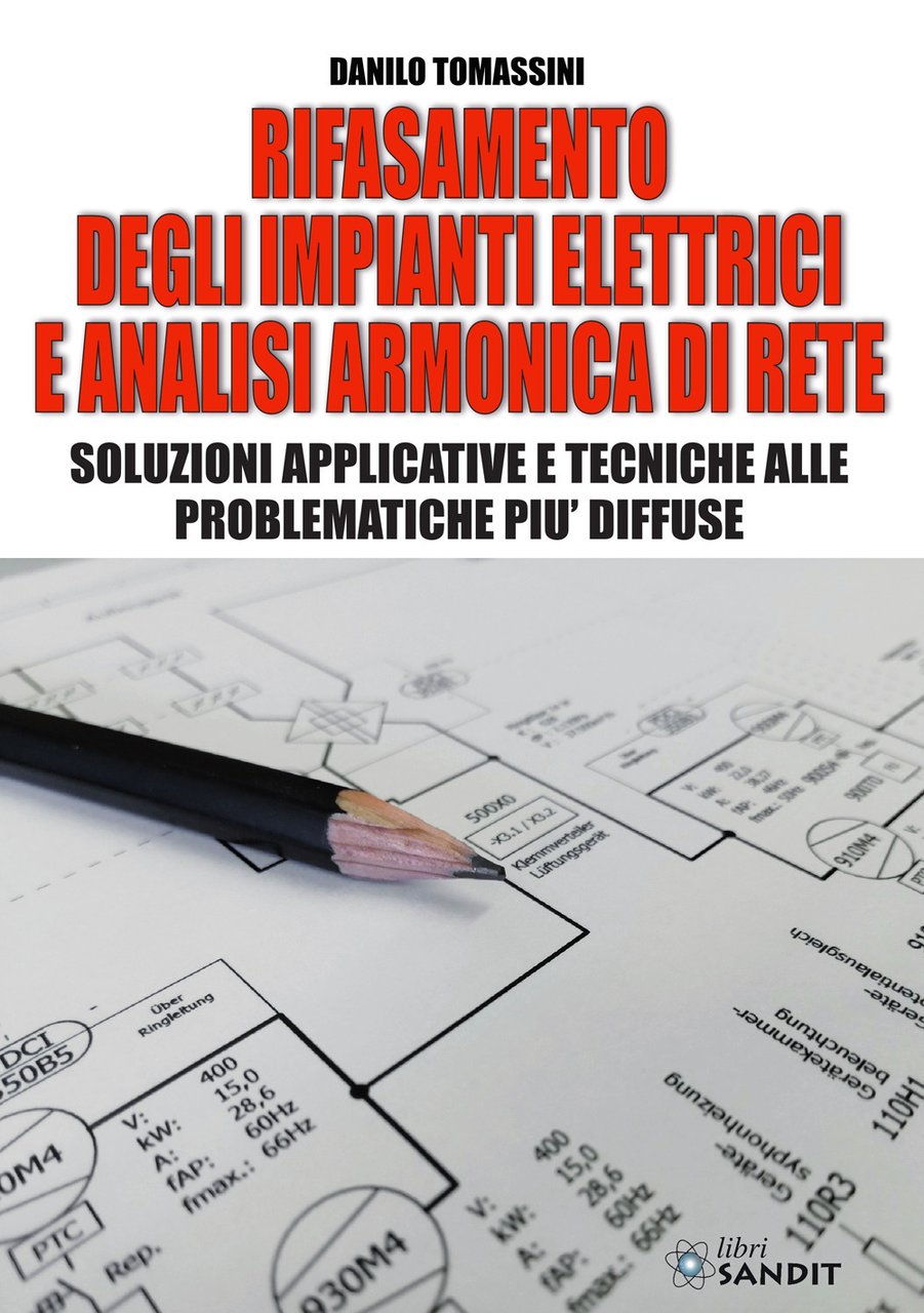 Rifasamento degli impianti elettrici e analsi armonica di rete. Soluzioni … | Immagine principale