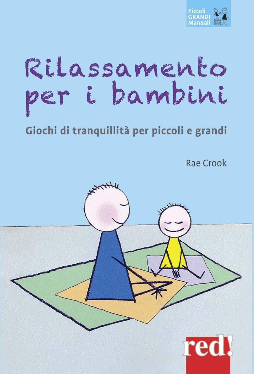 Rilassamento per i bambini. Giochi di tranquillità per piccoli e …