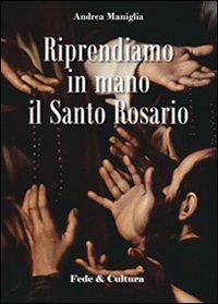 Riprendiamo in mano il santo rosario | Immagine principale