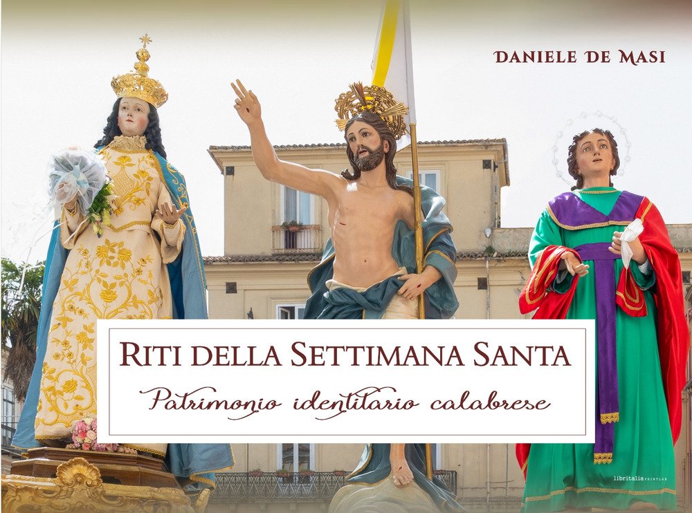 Riti della Settimana Santa. Patrimonio identitario calabrese | Immagine principale