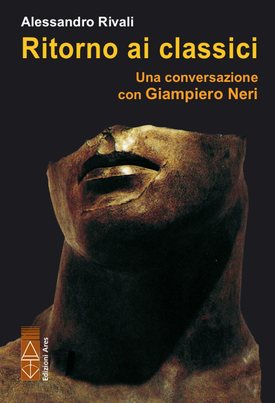 Ritorno ai classici. Una conversazione con Giampiero Neri | Immagine principale