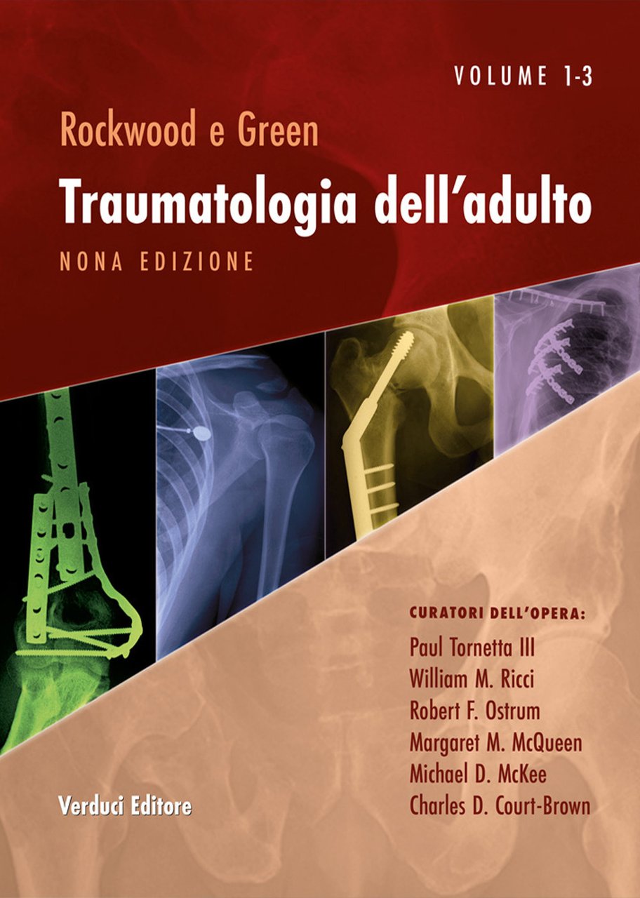 Rockwood e Green. Traumatologia dell'adulto. Vol. 3 | Immagine principale