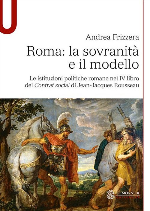 Roma: la sovranità e il modello. Le istituzioni politiche romane … | Immagine principale