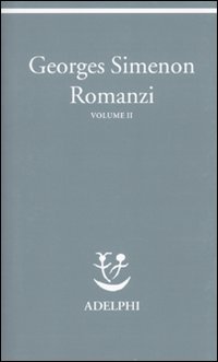 Romanzi. Vol. 2