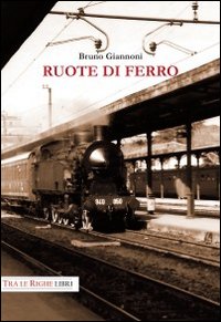 Ruote di ferro | Immagine principale