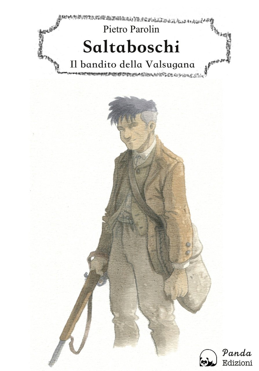 Saltaboschi. Il bandito della Valsugana | Immagine principale