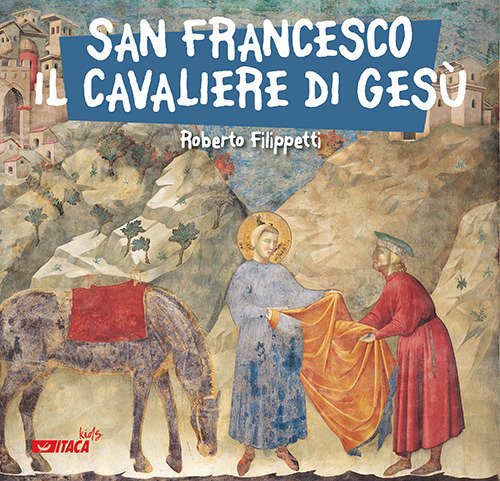 San Francesco, il cavaliere di Gesù | Immagine principale