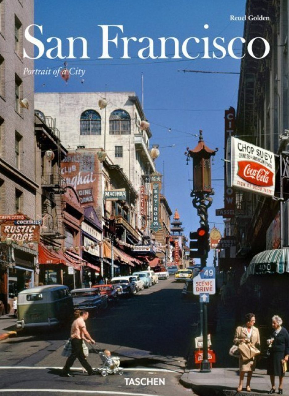 San Francisco. Portrait of a city. Ediz. inglese, francese, tedesco
