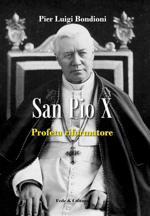 San Pio X profeta riformatore | Immagine principale