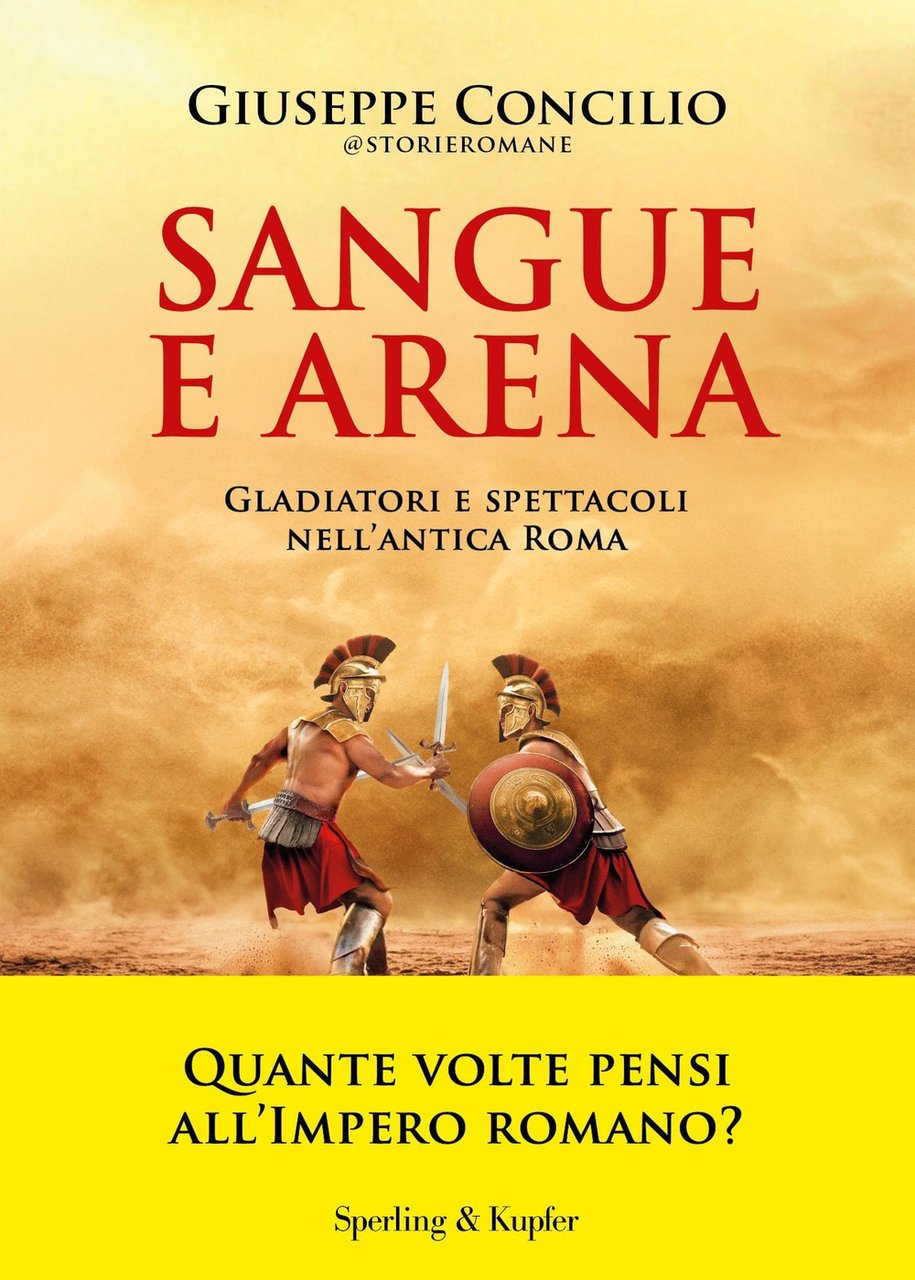 Sangue e arena. Gladiatori e spettacoli nell'Antica Roma | Immagine principale