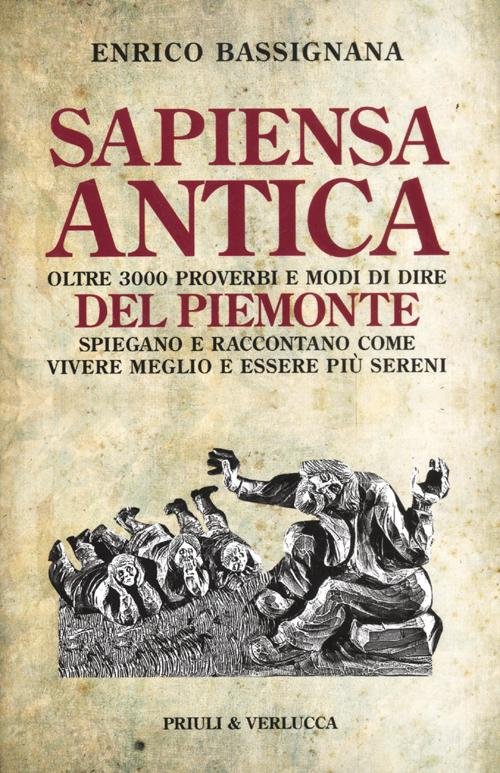 Sapiensa antica. Oltre 3000 proverbi e modi di dire del … | Immagine principale