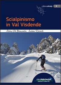 Scialpinismo in val Visdende | Immagine principale