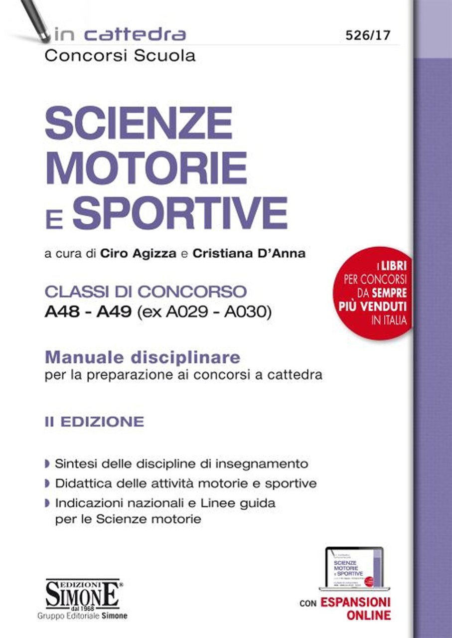 Scienze motorie e sportive. Classi di concorso A48-A49 (ex A029-A030). …