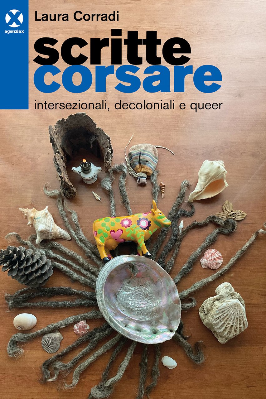 Scritte corsare. Intersezionali, decoloniali e queer | Immagine principale