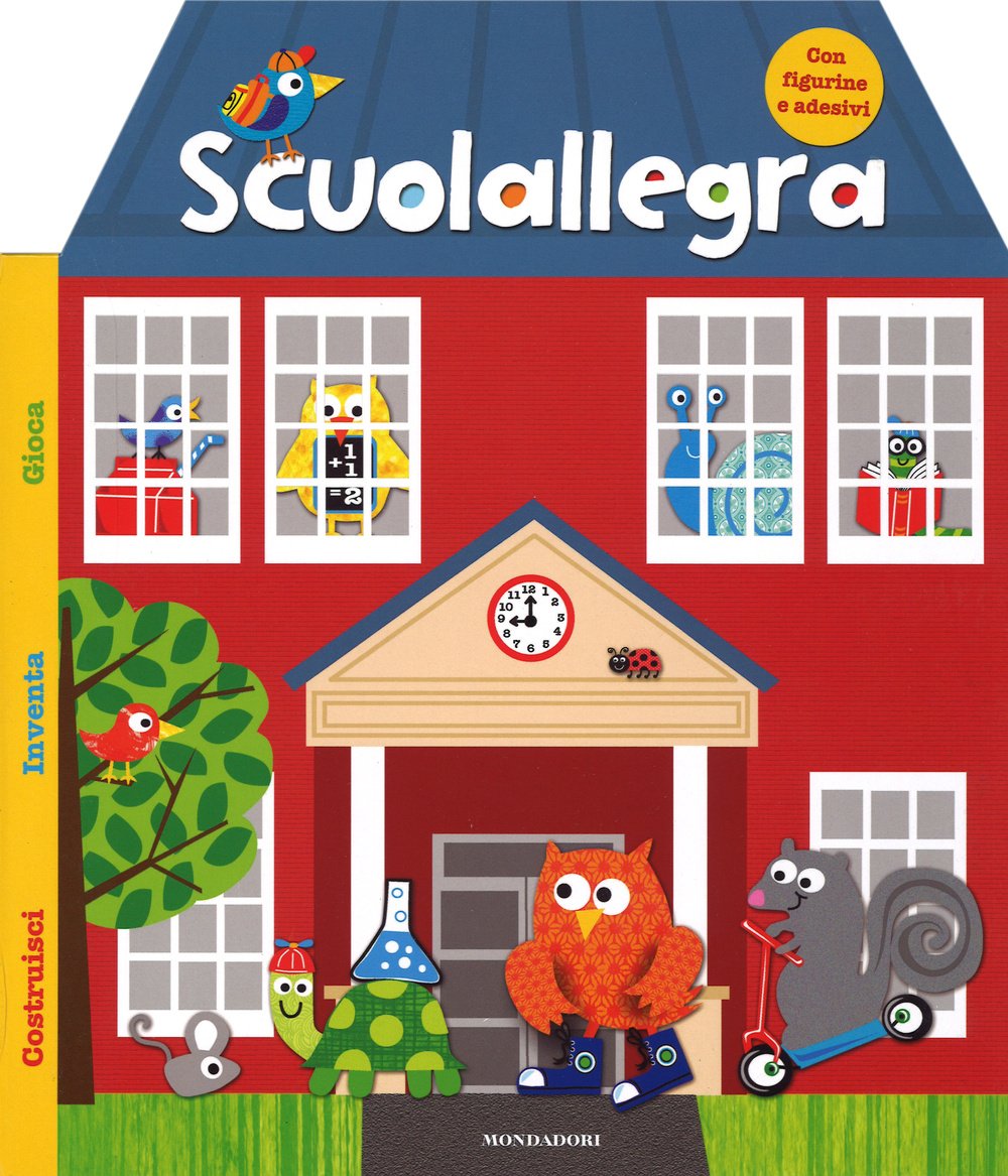 Scuolallegra. Ediz. illustrata