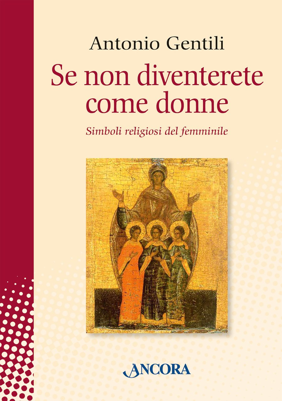 Se non diventerete come donne. Simboli religiosi del femminile | Immagine principale
