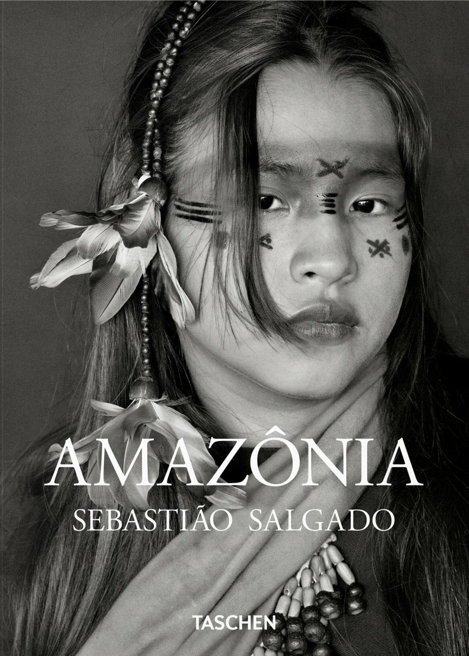 Sebastião Salgado. Amazônia. Ediz. illustrata
