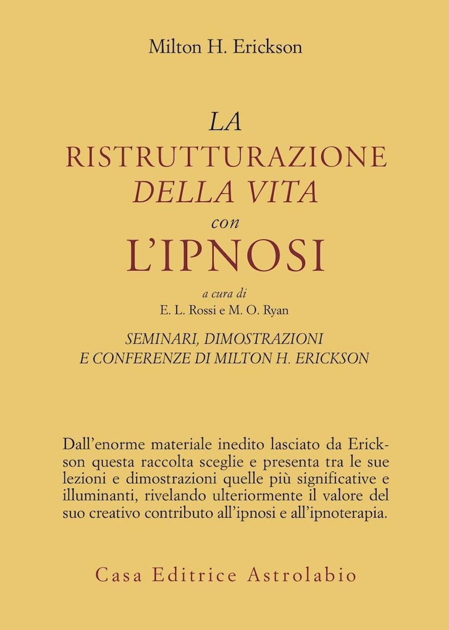 Seminari, dimostrazioni, conferenze. Vol. 2: La ristrutturazione della vita con … | Immagine principale