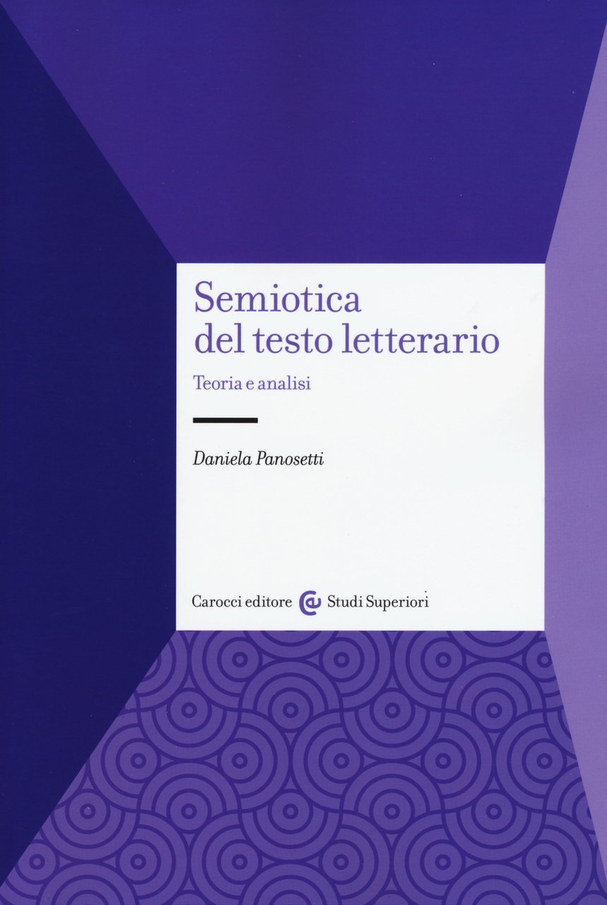 Semiotica del testo letterario. Teoria e analisi | Immagine principale
