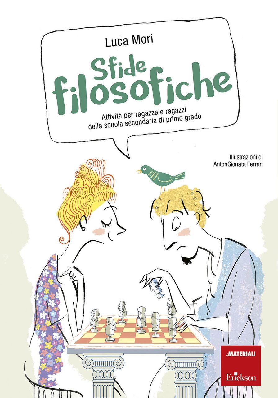 Sfide filosofiche. Attività per ragazze e ragazzi della scuola secondaria …