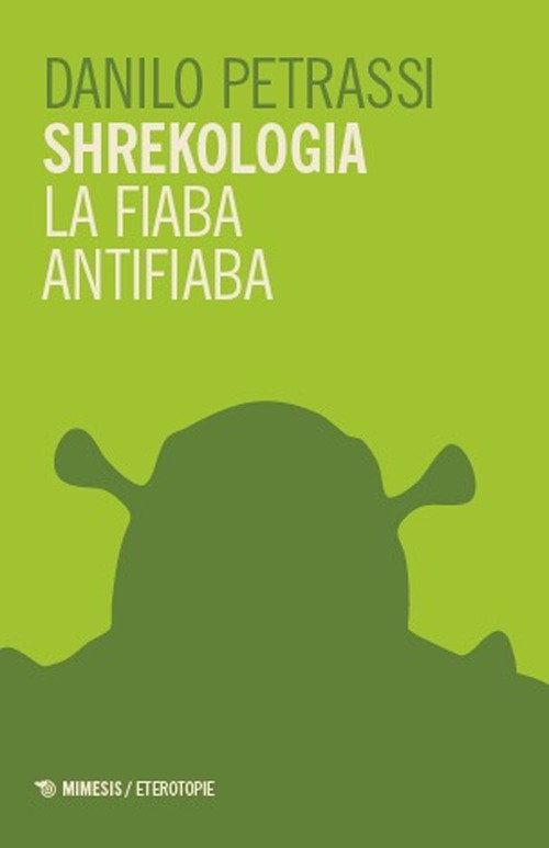 Shrekologia. La fiaba antifiaba | Immagine principale