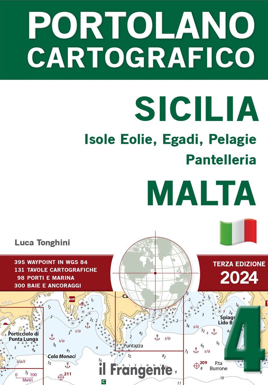 Sicilia, Eolie, Egadi, Pantelleria, Lampedusa. Tirreno meridionale, Malta. Portolano cartografico. …
