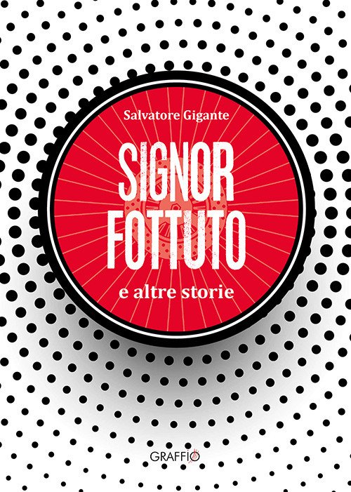Signor Fottuto e altre storie | Immagine principale
