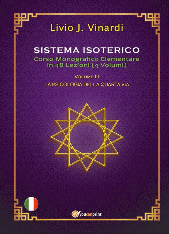 Sistema isoterico. Vol. 3: La psicologia della quarta via | Immagine Gallery 2