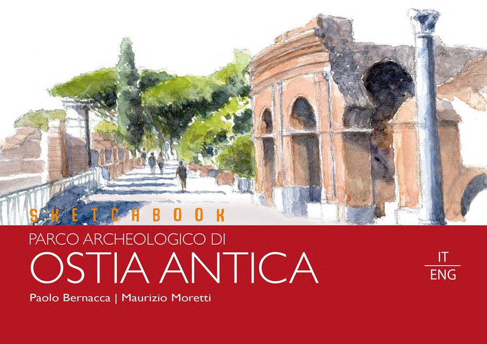 Sketchbook parco archeologico di Ostia Antica. Ediz. italiana e inglese | Immagine principale