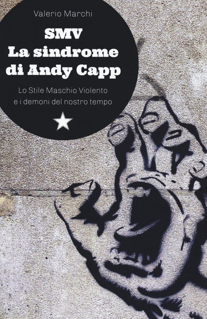 SMV. La sindrome di Andy Capp. Lo stile maschio violento … | Immagine principale