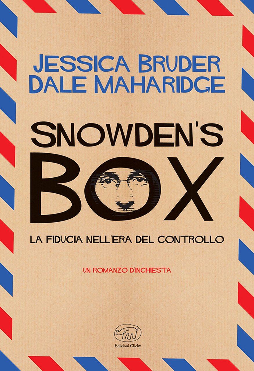 Snowden's Box. La fiducia nell'era del controllo | Immagine principale